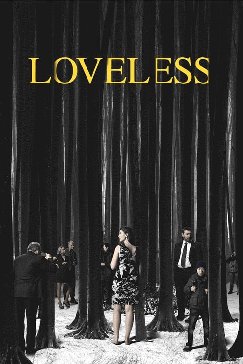 Loveless (Нелюбовь) (2017)