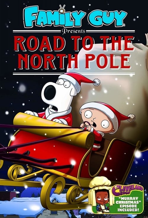 Family Guy Presents: Road to the North Pole (2010)