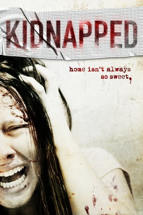 Kidnapped (Secuestrados) (2010)