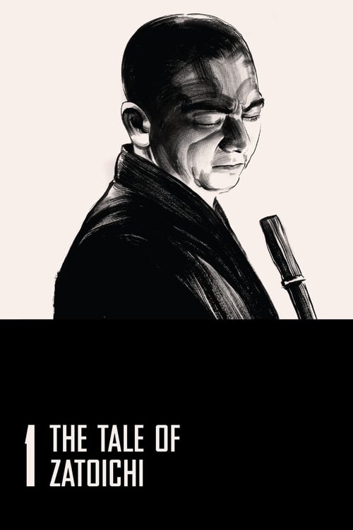 The Tale of Zatoichi (座頭市物語) (1962)