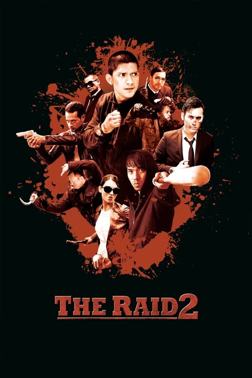 The Raid 2 (The Raid 2: Berandal) (2014)