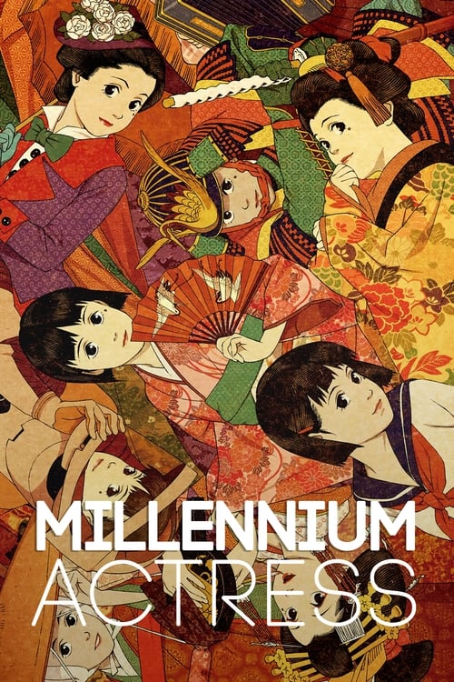 Millennium Actress (千年女優) (2001)