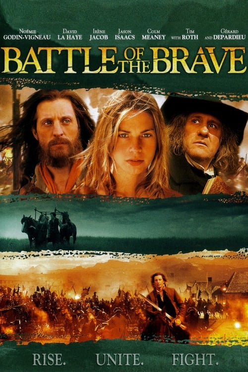 Battle of the Brave (Nouvelle-France) (2004)