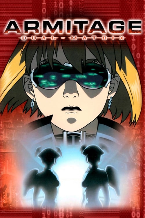 Armitage: Dual Matrix (アミテージ・ザ・サード DUAL-MATRIX) (2002)