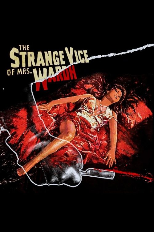 The Strange Vice of Mrs Wardh (1971)