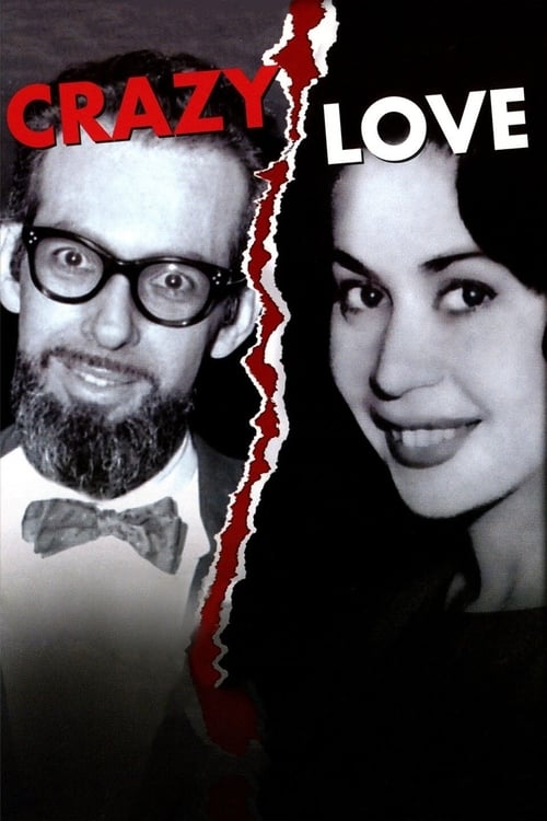 Crazy Love (2007)