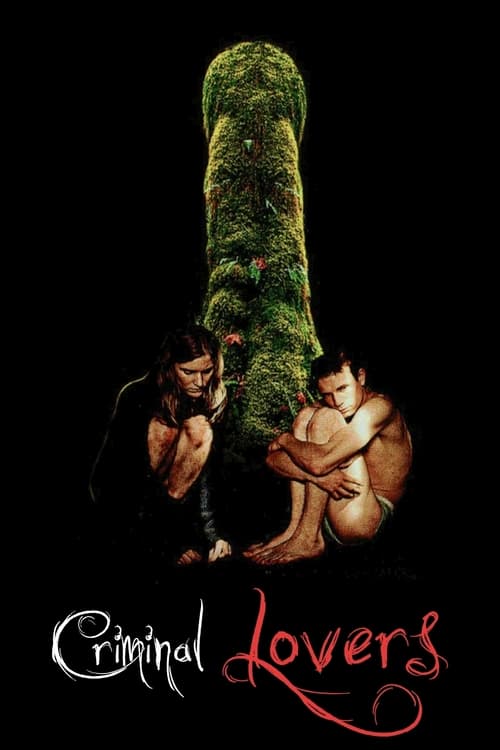 Criminal Lovers (Les amants criminels) (1999)