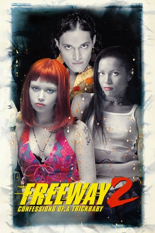 Freeway II: Confessions of a Trickbaby (1999)