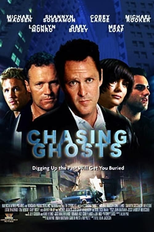 Chasing Ghosts (2005)