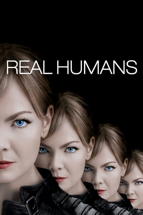 Real Humans (Äkta människor) (2012)