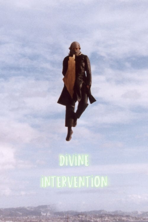 Divine Intervention (يد إلهية‎) (2002)