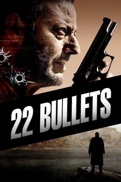 22 Bullets (L'Immortel) (2010)