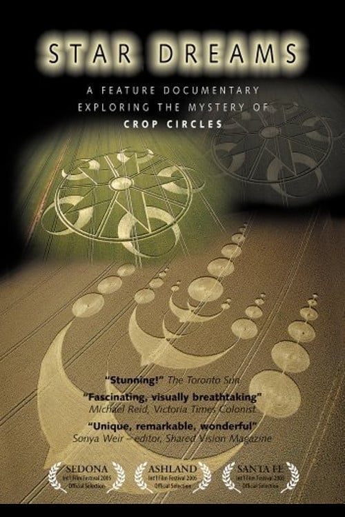 Star Dreams: Exploring the Mystery of the Crop Circles (2005)