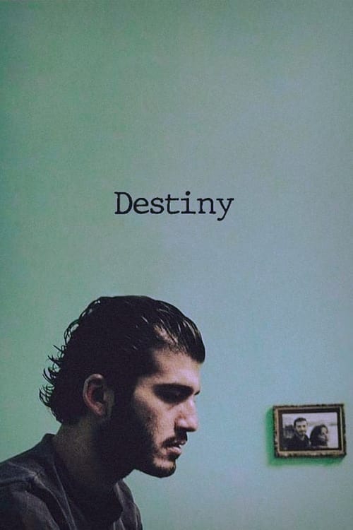 Destiny (Kader) (2006)