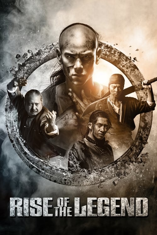 Rise of the Legend (黄飞鸿之英雄有梦) (2014)