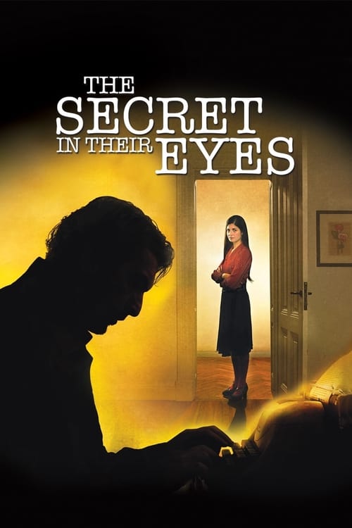 The Secret in Their Eyes (El secreto de sus ojos) (2009)