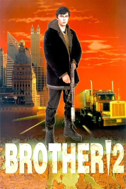 Brother 2 (Брат 2) (2000)