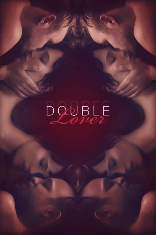 Double Lover (L'Amant Double) (2017)