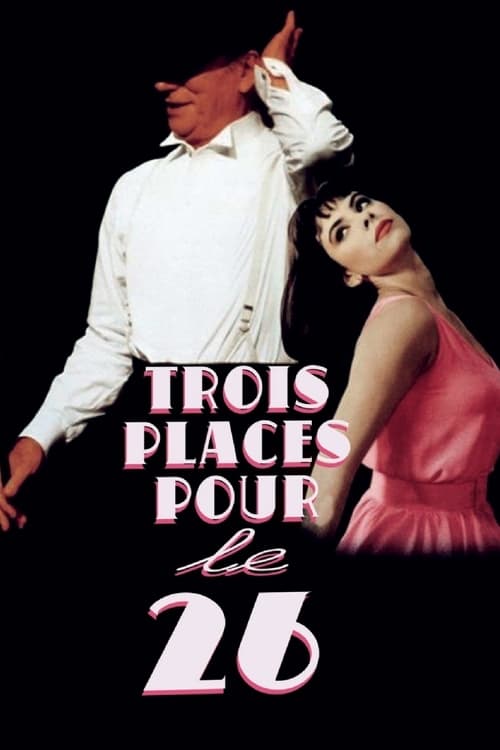 Three Seats for the 26th (Trois places pour le 26) (1988)
