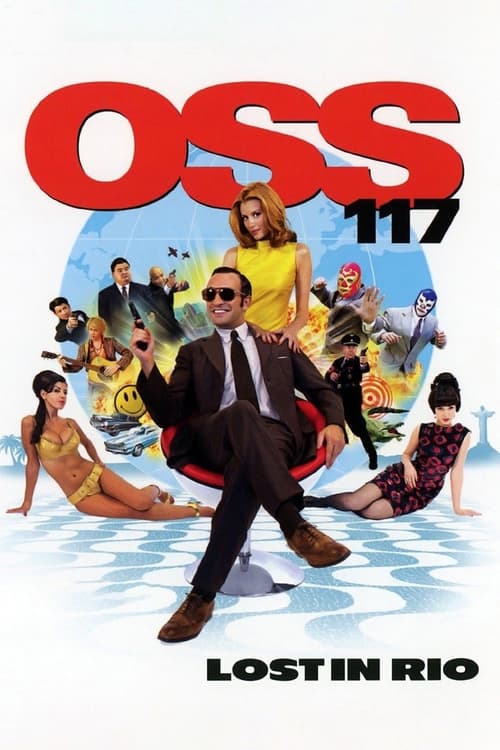 OSS 117: Lost in Rio (OSS 117 : Rio ne répond plus) (2009)