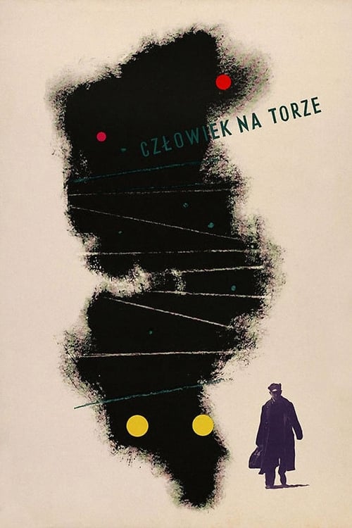 Man on the Tracks (Człowiek na torze) (1957)