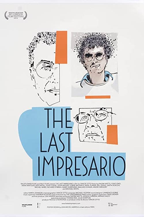 The Last Impresario (2013)