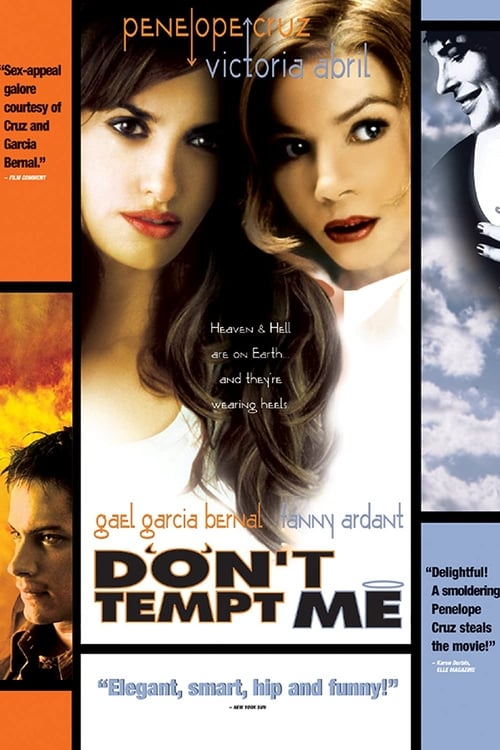 Don't Tempt Me (Sin noticias de Dios) (2001)