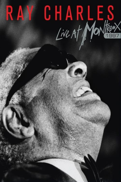 Ray Charles: Live At Montreux (Ray Charles - Live at Montreux 1997) (2008)