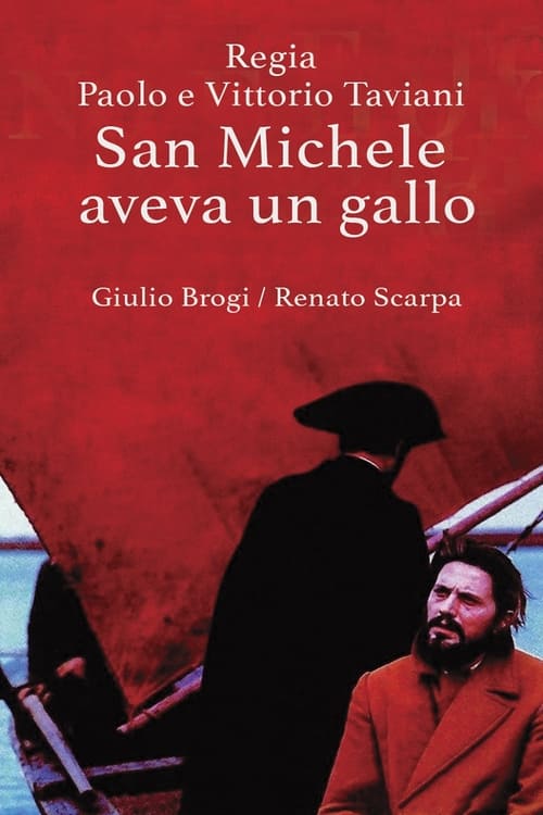 St. Michael Had a Rooster (San Michele aveva un gallo) (1972)