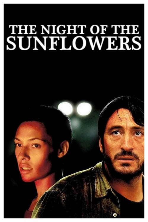 The Night of the Sunflowers (La noche de los girasoles) (2006)
