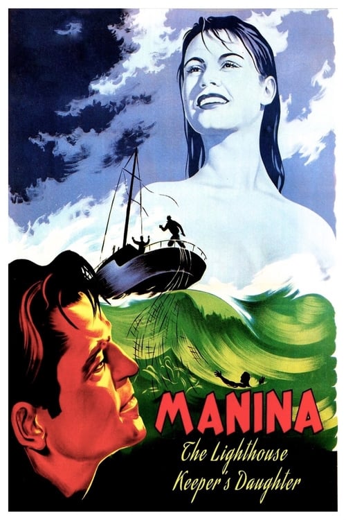 Manina, the Lighthouse-Keeper's Daughter (Manina, la fille sans voiles) (1952)