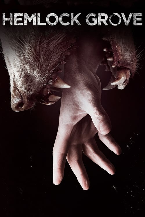 Hemlock Grove (2013)