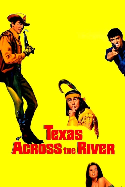 Texas Across the River (1966)