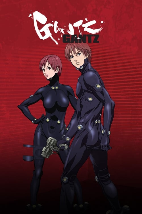 GANTZ (ガンツ) (2004)