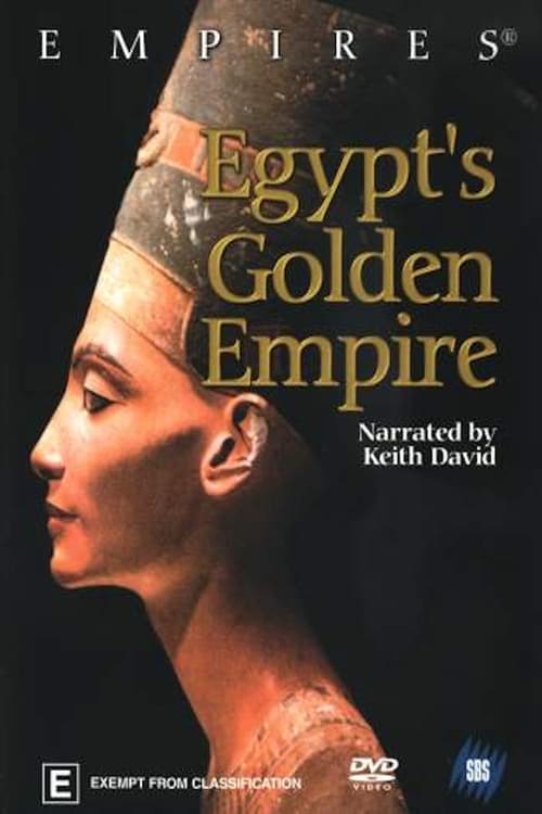Egypt's Golden Empire (2002)