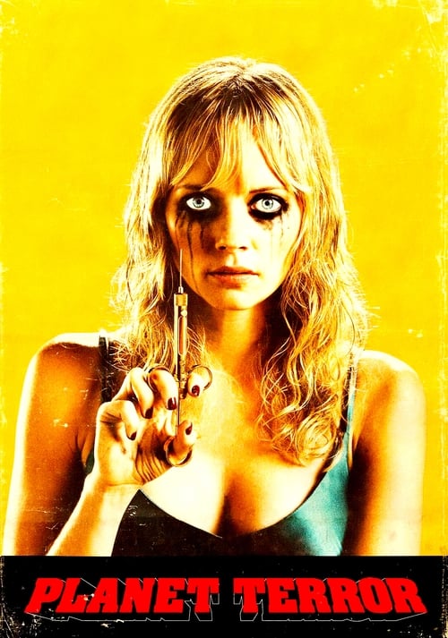 Planet Terror (2007)
