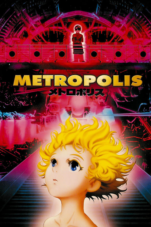 Metropolis (メトロポリス) (2001)
