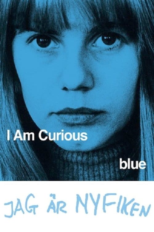 I Am Curious (Blue) (Jag är nyfiken - en film i blått) (1968)