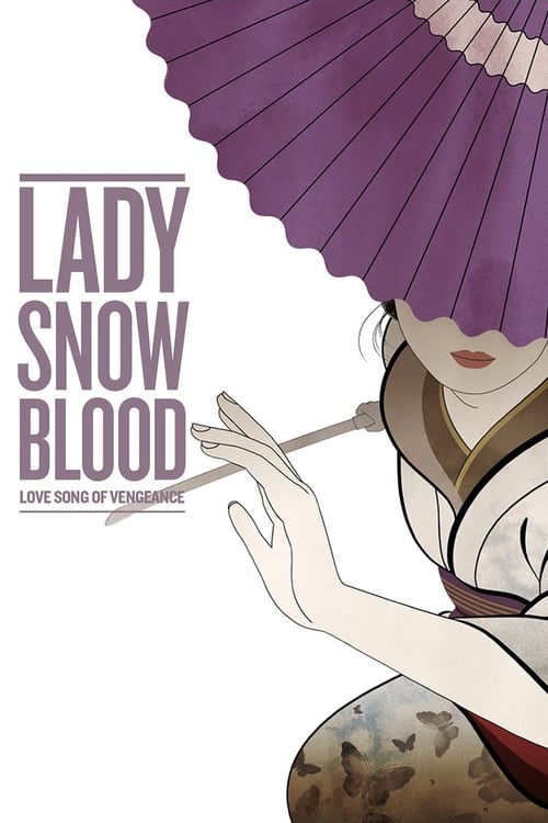 Lady Snowblood 2: Love Song of Vengeance (修羅雪姫 怨み恋歌) (1974)