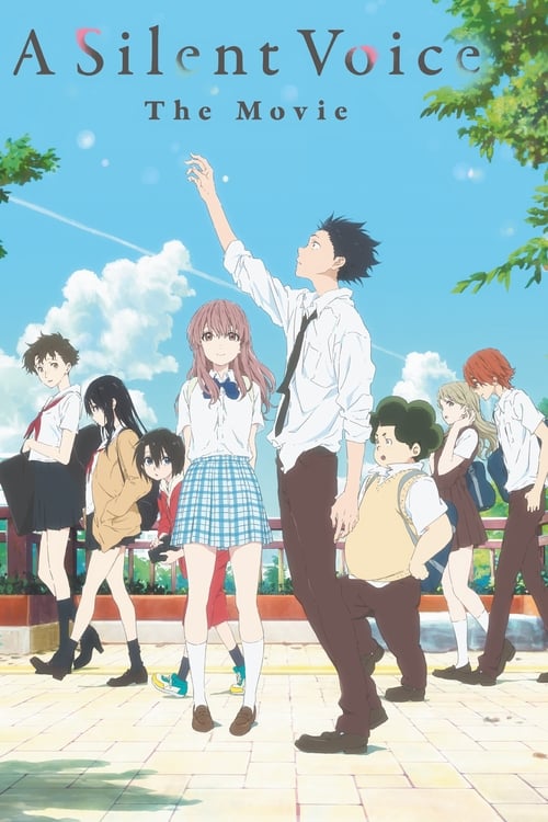 A Silent Voice: The Movie (映画 聲の形) (2016)
