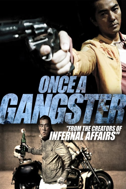 Once a Gangster (飛砂風中轉) (2010)