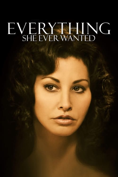 Everything She Ever Wanted (2009)