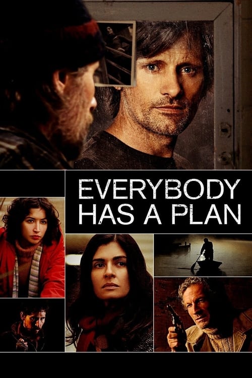 Everybody Has a Plan (Todos tenemos un plan) (2012)