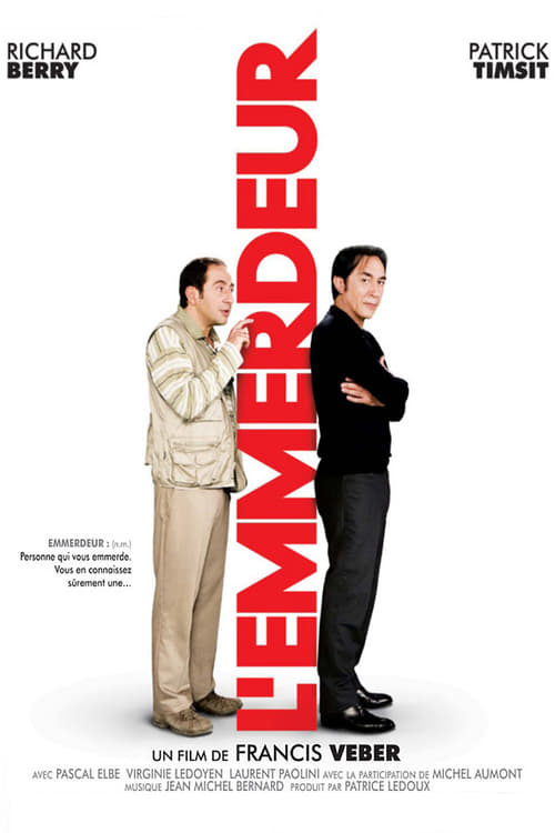 A Pain in the Ass (L'emmerdeur) (2008)
