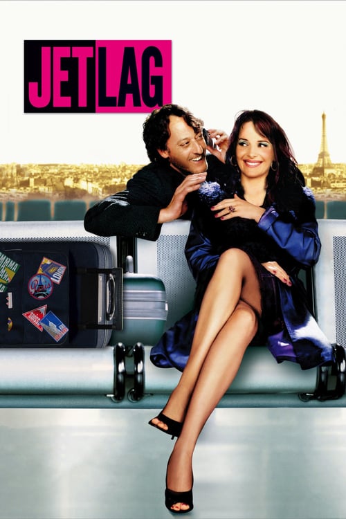 Jet Lag (Décalage Horaire) (2002)