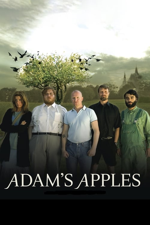 Adam's Apples (Adams æbler) (2005)