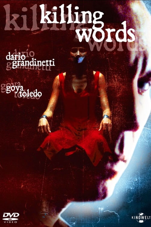 Killing Words (Palabras encadenadas) (2003)