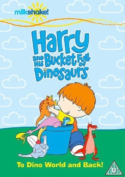 Harry and His Bucket Full of Dinosaurs (2005)