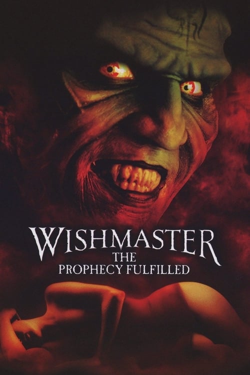 Wishmaster: The Prophecy Fulfilled (2002)