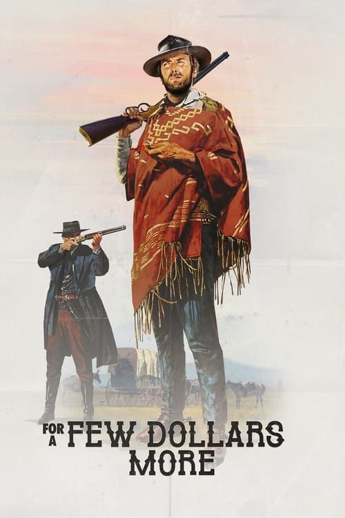 For a Few Dollars More (Per qualche dollaro in più) (1965)